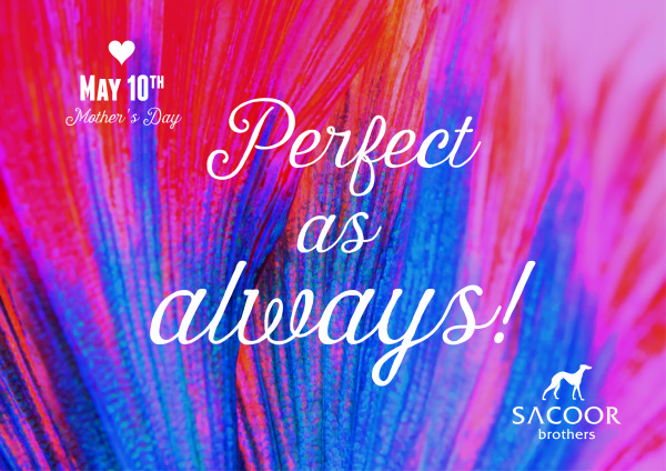 Sacoor Brothers wish Mama a Happy Mother’s Day